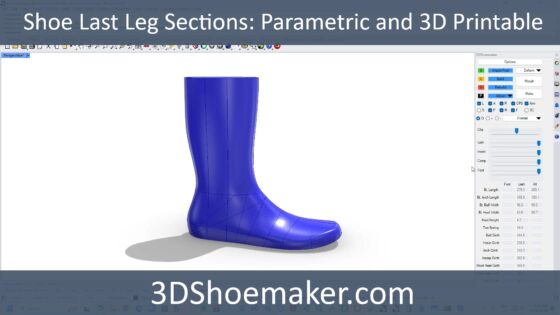 3DShoemaker Shoe Last Leg Sections: Parametric and 3D Printable