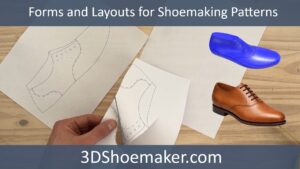 Flattened Shoe Last Forms and Layouts for Designing Shoemaking Patterns
