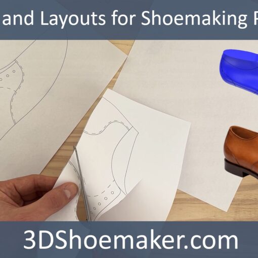 Flattened Shoe Last Forms and Layouts for Designing Shoemaking Patterns