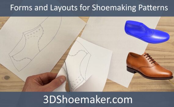 Flattened Shoe Last Forms and Layouts for Designing Shoemaking Patterns