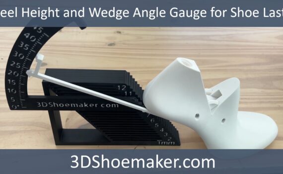 Heel Height and Wedge Angle Gauge for Measuring Shoe Lasts